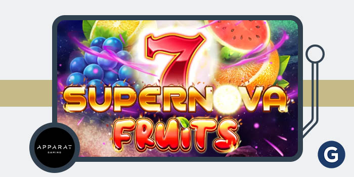 Az Apparat Gaming 7 Supernova Fruitot dob ​​piacra Supernova Wilds
