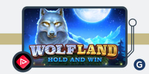 A Playson folytatja a Hold and Win sorozatot a Wolf