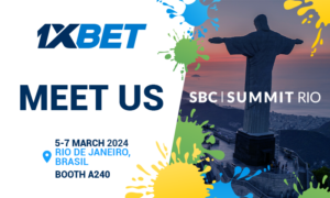 Az 1xBet meghívja Önt az SBC Summit Rio ra