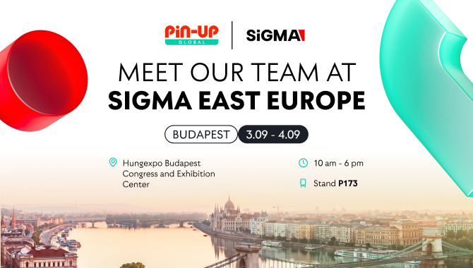 Ismerje meg a PIN UP Globalt a SiGMA East Europe on